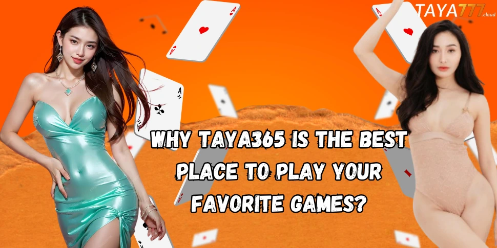 play the best games at taya777 and taya365